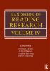 Handbook of Reading Research Volume IV