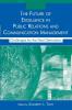 Future of Excellence in Public Relations and Communication Management