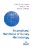 International Handbook of Survey Methodology