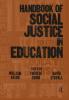 Handbook of Social Justice in Education