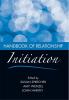 Handbook of Relationship Initiation