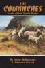 The Comanches: Lords of the South Plains: 34 (The Civilization of the American Indian Series)