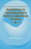 Mediation in Contemporary Native American Fiction: 15 (American Indian Literature and Critical Studies Series)