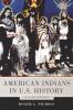 American Indians in U.S. History: Second Edition: 248 (The Civilization of the American Indian Series)