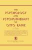 The Psychology and Psychotherapy of Otto Rank: An Historical and Comparative Introduction