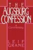 The Augsburg Confession: A Commentary