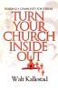 Turn Your Church Inside Out: Building a Community for Others (Prisms)