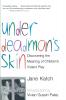 Under Deadman's Skin: Discovering the Meaning of Children's Violent Play