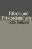 Ethics and Professionalism