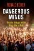 Dangerous Minds: Nietzsche Heidegger and the Return of the Far Right