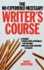 No Experience Necessary Writer's Course