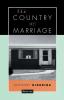 The Country of Marriage: Stories