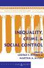 Inequality Crime And Social Control