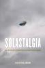 Solastalgia: An Anthology of Emotion in a Disappearing World