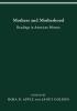 Mothers and Motherhood: Readings in American History (Women & health series)