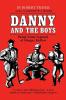 Danny and the Boys: Being Some Legends of Hungry Hollow (Great Lakes Books Series)