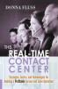 The Real-Time Contact Center: Strategies Tactics and Technologies for Building a Profitable Service and Sales Operation