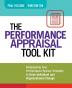 The Performance Appraisal Tool Kit: Redesigning Your Performance Review Template to Drive Individual and Organizational Change