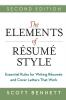 The Elements of Resume Style: Essential Rules for Writing Resumes and Cover Letters That Work: Essential Rules for Writing Résumés and Cover Letters That Work