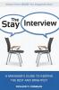 The Stay Interview: A Managers Guide to Keeping the Best and Brightest