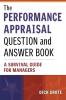 The Performance Appraisal Question and Answer Book: A Survival Guide for Managers