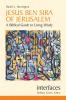 Jesus Ben Sira of Jerusalem: A Biblical Guide to Living Wisely (Interfaces)