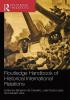 ROUTLEDGE HANDBOOK OF HISTORICAL INTERNATIONAL RELATIONS