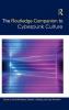 The Routledge Companion to Cyberpunk Culture