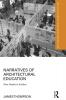 Narratives of Architectural Education