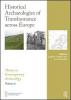 Historical Archaeologies of Transhumance across Europe