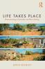 Life Takes Place