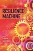 Resilience Machine