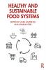 Healthy and Sustainable Food Systems