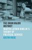 The Drum Major Instinct: Martin Luther King Jr.'s Theory of Political Service (The Morehouse College King Collection Series on Civil and Human Rights)