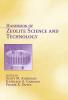 Handbook of Zeolite Science and Technology