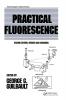 PRACTICAL FLUORESCENCE SECOND EDITION