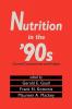 Nutrition in the '90s