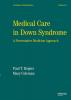 Medical Care in Down Syndrome