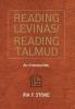 Reading Levinas/Reading Talmud: An Introduction