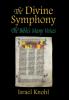 The Divine Symphony: The Bible's Many Voices