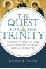 The Quest for the Trinity