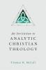 An Invitation to Analytic Christian Theology