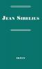 Jean Sibelius: His Life and Personality