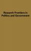 Research Frontiers in Politics and Government: 1955 (Contributions in American History)