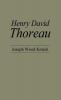 Henry David Thoreau (American Men of Letters Series)