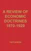 A Review of Economic Doctrines 1870-1929