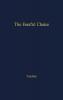 The Fearful Choice: a Debate on Nuclear Policy Conducted by Philip Toynbee with the Archbishop of Canterbury and others