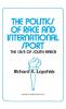 The Politics of Race and International Sport: The Case of South Africa: 1 (Contributions in American History)