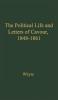 The Political Life and Letters of Cavour 1848-1861