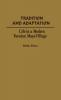 Tradition and Adaptation: Life in a Modern Yucatan Maya Village